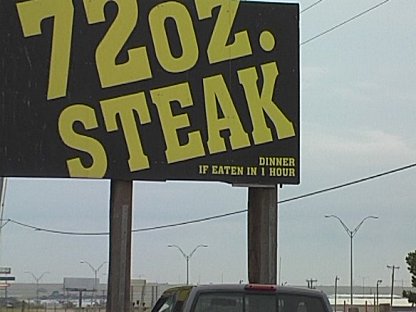 72 oz steak, Big Texan, Amarillo
